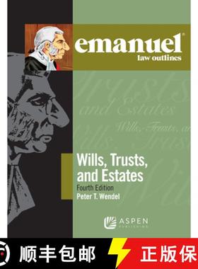 预订 Emanuel Law Outlines for Wills, Trusts, and Estates [9781543805697]