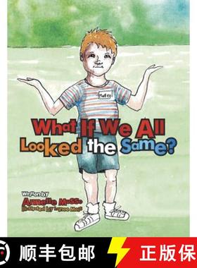 预订 What If We All Looked the Same? [9780998863634]