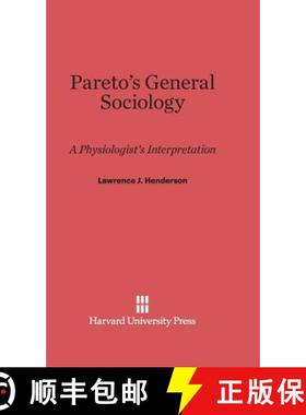 预订 Pareto's General Sociology: A Physiologist's Interpretation [9780674186941]