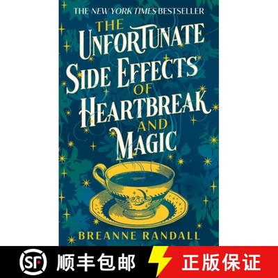 The Unfortunate Side Effects of Heartbreak and Magic : TikTok made me buy it! A magical, spellbinding... [9781035904884]
