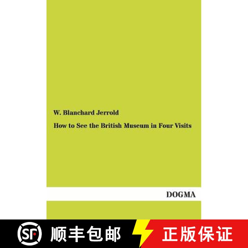 【3-4周达】How to See the British Museum in Four Visits [9783955078751]