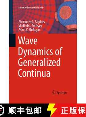 【3-4周达】Wave Dynamics of Generalized Continua (Softcover reprint of the original 1st ed. 2016) (So... [9783662508015]