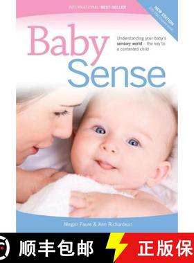 【3-4周达】Baby Sense: Understanding Your Baby's Sensory World - the Key to a Contented Child [9781920268640]