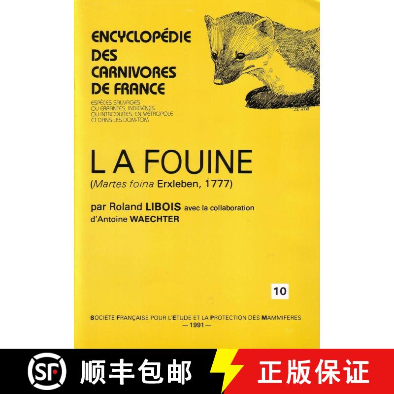 预订 Encyclopédie des Carnivores de France, Part 10: La Fouine [9782905216250]