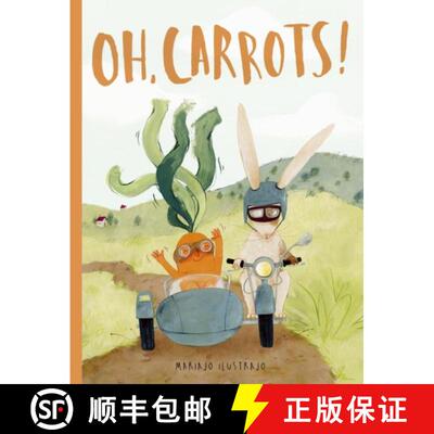 精装 Oh, Carrots!: Shortlisted for Illustrator of the Year - British Book Awards 2025 [9781836004998]