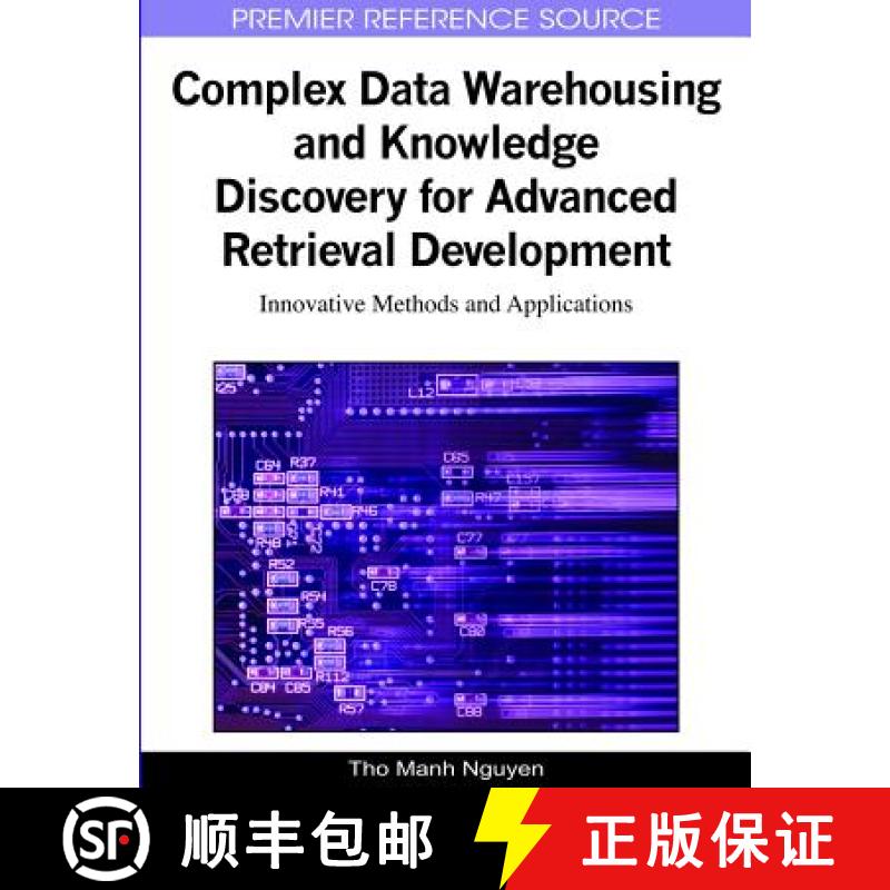 【3-4周达】Complex Data Warehousing and Knowledge Discovery for Advanced Retrieval Development: Innov... [9781605667485]