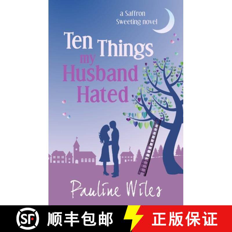 预订 Ten Things My Husband Hated: a Saffron Sweeting novel [9780988973183]