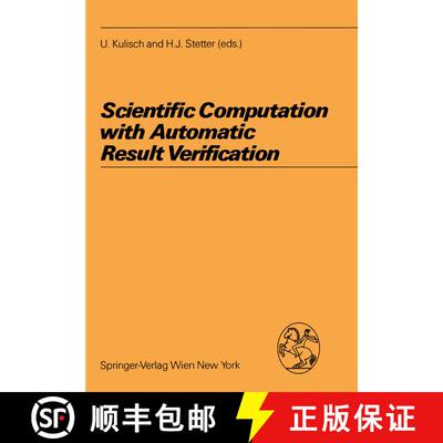 【3-4周达】Scientific Computation with Automatic Result Verification [9783211820636]
