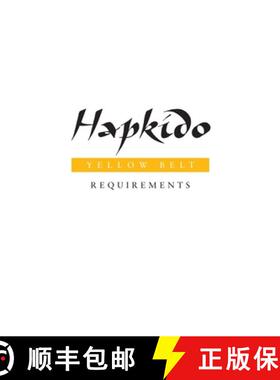 【3-4周达】Hapkido: Yellow Belt Requirements [9781953225092]