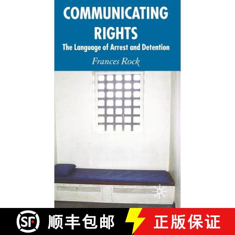 【3-4周达】Communicating Rights : The Language of Arrest and Detention [9780230013315]