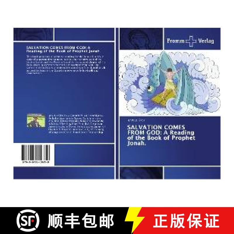 预订 SALVATION COMES FROM GOD: A Reading of the Book of Prophet Jonah [9783841609359]