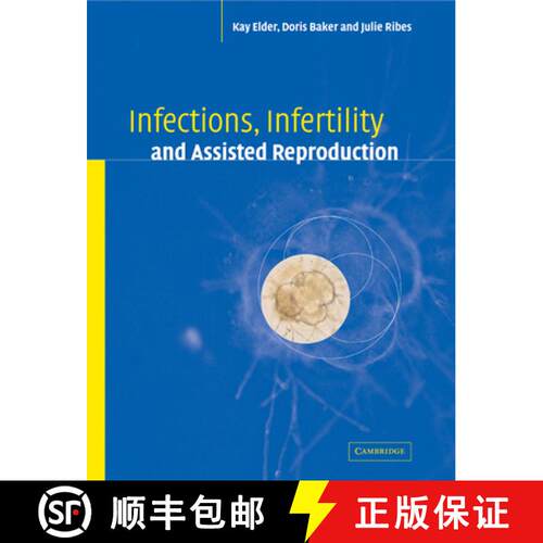 【3-4周达】Infections, Infertility, and Assisted Reproduction [9780521178518]