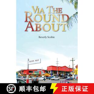【3-4周达】Via the Roundabout: The Scobie family's story of resolve and resilience from 1819 through ... [9789768244499]