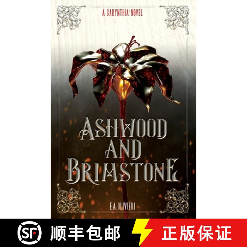 预订 Ashwood and Brimstone: A Carynthia Novel [9780645467758]