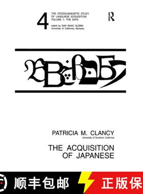 【3-4周达】Acquisition of Japanese: The Crosslinguistic Study of Language Acquisition, Volume 1, Chap... [9780898598438]
