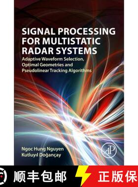 【3-4周达】Signal Processing for Multistatic Radar Systems: Adaptive Waveform Selection, Optimal Geom... [9780128153147]