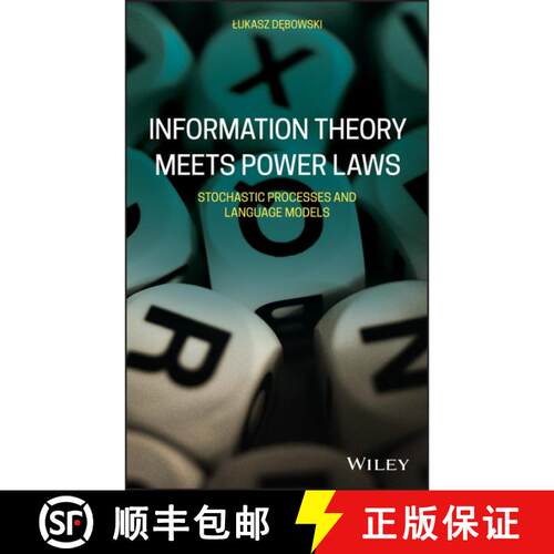 【3-4周达】精装 Information Theory Meets Power Laws: Stochastic Processes And Language Models [Wiley... [9781119625278]
