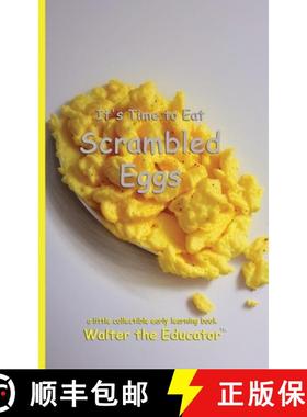 预订 It's Time to Eat Scrambled Eggs [9798348155308]