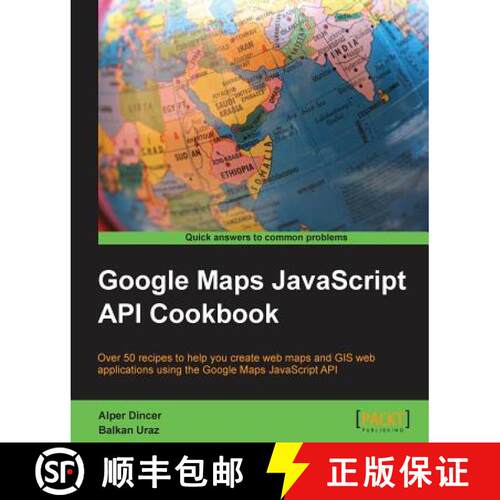 预订 Google Maps JavaScript API Cookbook [9781849698825]