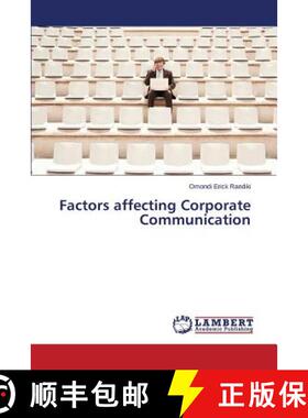 预订 Factors affecting Corporate Communication [9783659670312]