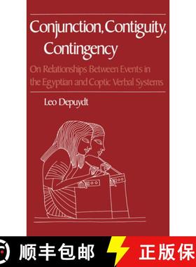 【3-4周达】Conjunction, Contiguity, Contingency: On Relationships Between Events in the Egyptian and ... [9780195080926]
