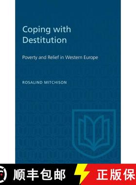 【3-4周达】Coping with Destitution : Poverty and Relief in Western Europe [9781487581473]