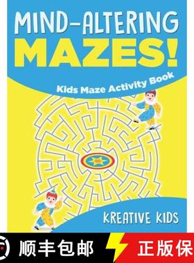 【3-4周达】Mind-altering Mazes! - Kids Maze Activity Book [9781683771746]