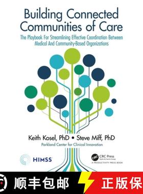 【3-4周达】Building Connected Communities of Care: The Playbook for Streamlining Effective Coordinati... [9780367819231]