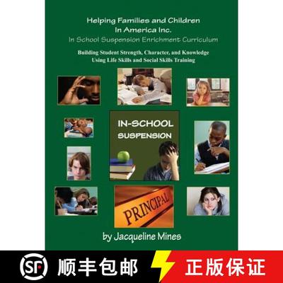 【3-4周达】In School Suspension Enrichment Curriculum: Enriching Lives Of Children One Child At A Time [9781625505750]