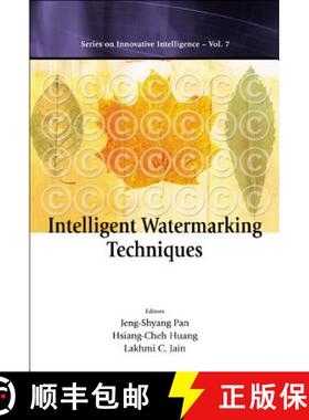 【3-4周达】Intelligent Watermarking Techniques (With Cd-rom) [9789812387578]