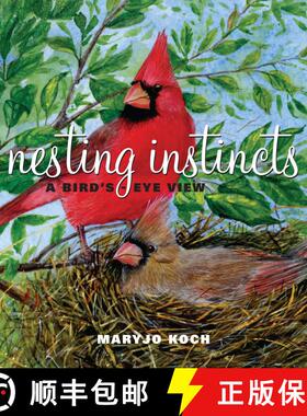【3-4周达】Nesting Instincts: A Bird's-Eye View [9780740781285]