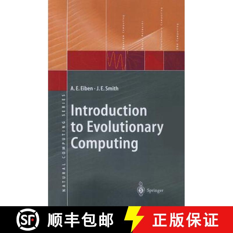 【3-4周达】Introduction to Evolutionary Computing [9783642072857]