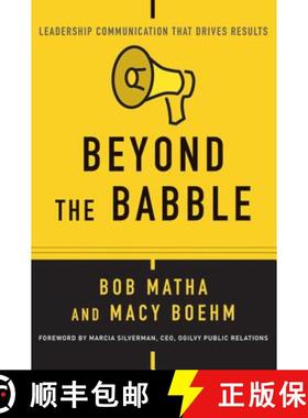 【3-4周达】Beyond The Babble: Leadership Communication That Drives Results [Wiley经管] [9781119116530]