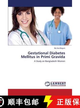预订 Gestational Diabetes Mellitus in Primi Gravida [9783659581618]
