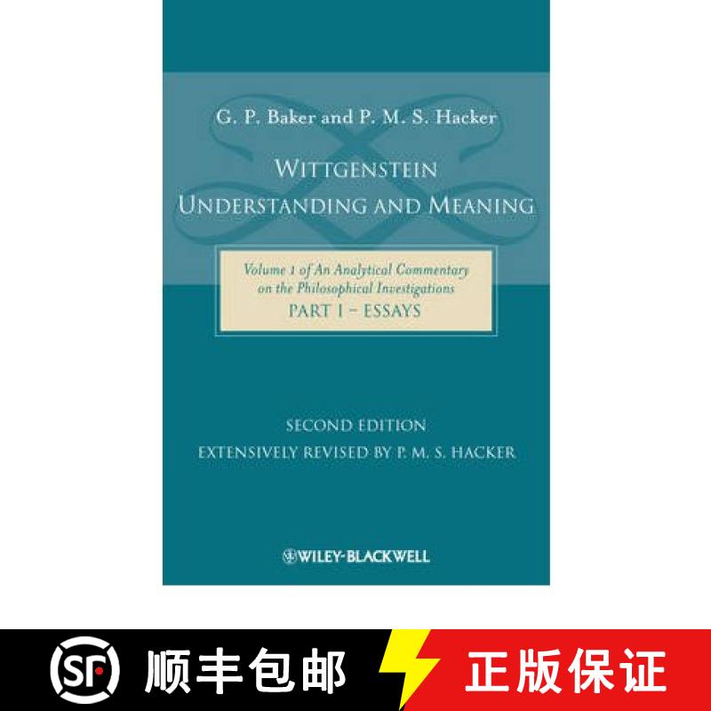 【2-3周达】Wittgenstein - Understanding And Meaning - Volume 1 Of An Analytical Commentary On The Phi... [9781405199247]