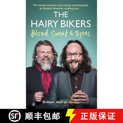 【3-4周达】The Hairy Bikers Blood, Sweat and Tyres: The Autobiography [9781474601429]