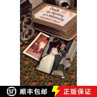Beginning 预订 9781572739796 The Relationship Death