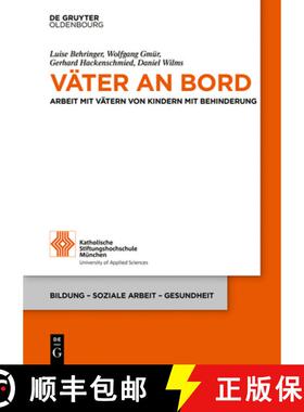 预订 Vater an Bord: Arbeit Mit Vatern Von Kindern Mit Behinderung [9783110662740]