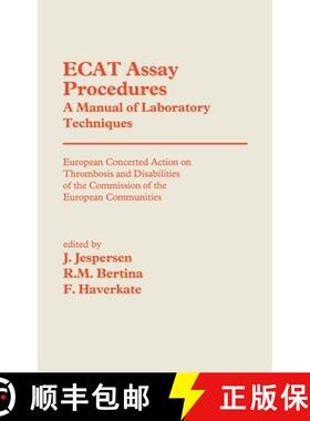 【3-4周达】Ecat Assay Procedures. a Manual of Laboratory Techniques: European Concerted Action on Thr... [9780792389873]