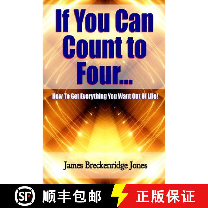【3-4周达】If You Can Count to Four - How to Get Everything You Want Out of Life! [9781329918030]