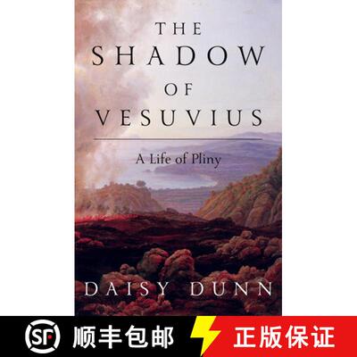 【3-4周达】精装 The Shadow of Vesuvius – A Life of Pliny [9781631496394]