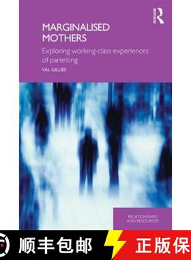 【3-4周达】Marginalised Mothers: Exploring Working Class Experiences of Parenting [9780415376365]