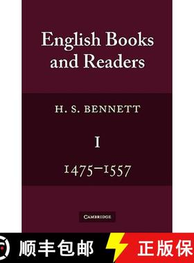 【3-4周达】English Books and Readers 1475 to 1557: Being a Study in the History of the Book Trade fro... [9780521379885]
