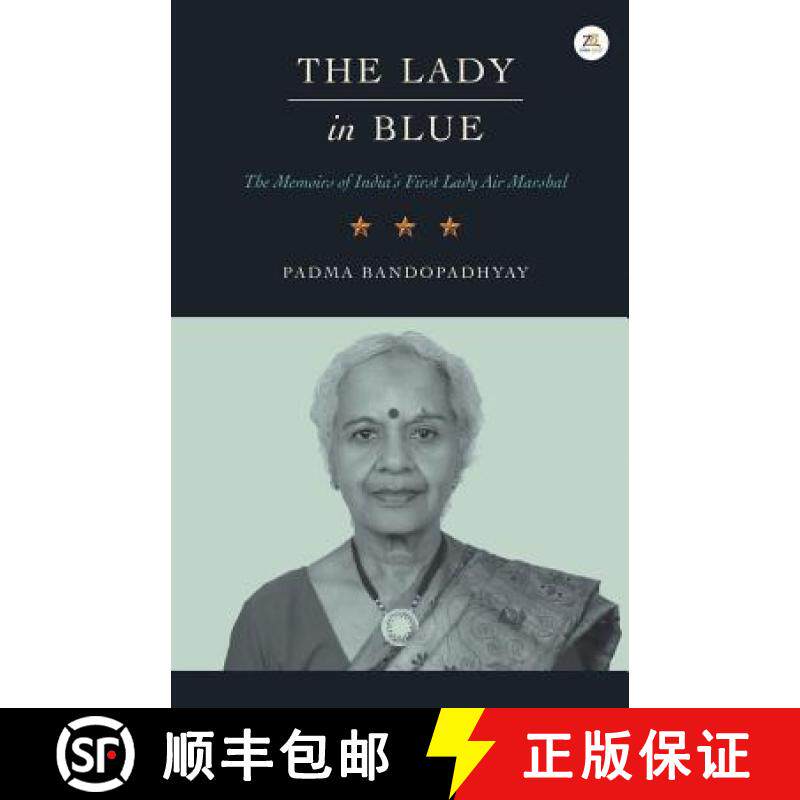 【3-4周达】The Lady in Blue: The memoirs of First Lady Air Marshal [9789386407962]
