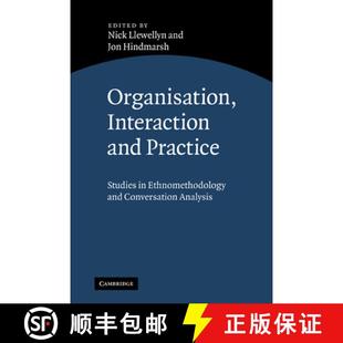 Studies and Analysis Organisation Conversation 4周达 9780521300285 Interaction Ethnomethodology Practice