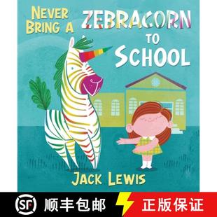 Zebracorn for Never early storybook School readers funny Bring rhyming 3周达 9781952328572
