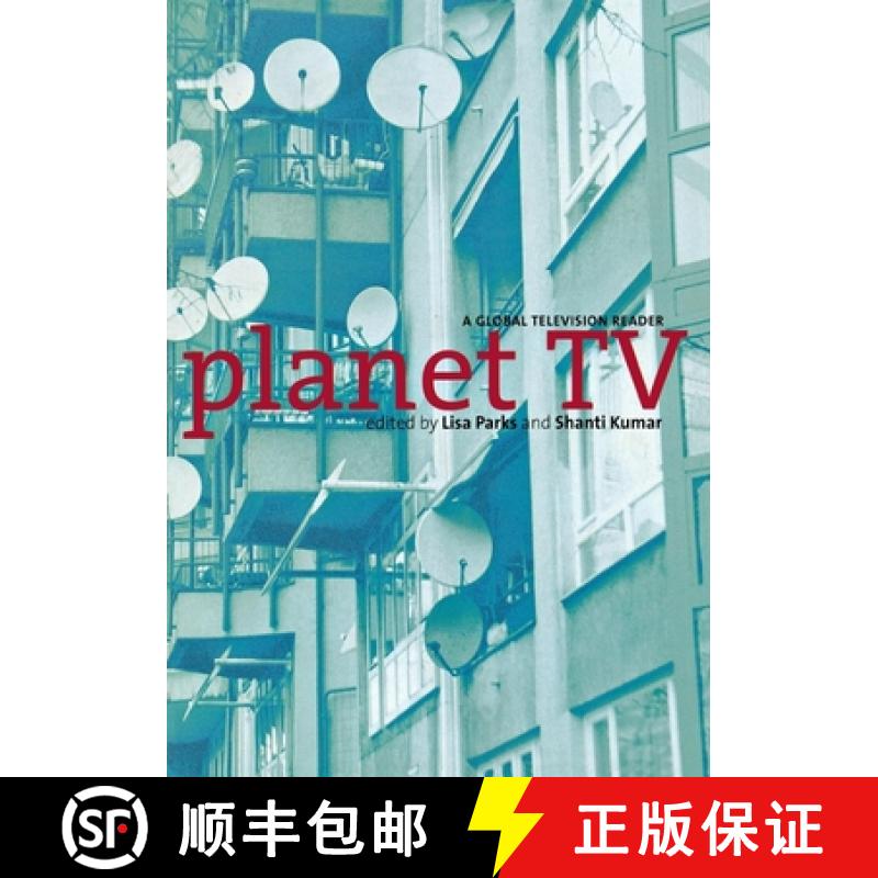 【3-4周达】Planet TV: A Global Television Reader [9780814766927]