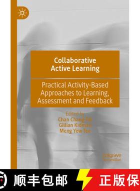 【3-4周达】Collaborative Active Learning : Practical Activity-Based Approaches to Learning, Assessmen... [9789811943850]