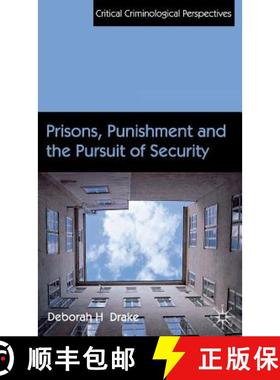 【3-4周达】Prisons, Punishment and the Pursuit of Security [9780230282933]