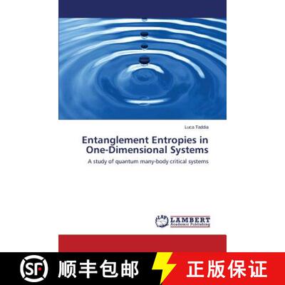预订 Entanglement Entropies in One-Dimensional Systems [9783659501418]